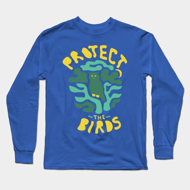 Protect the Birds Long Sleeve T-Shirt by PaulStouffer